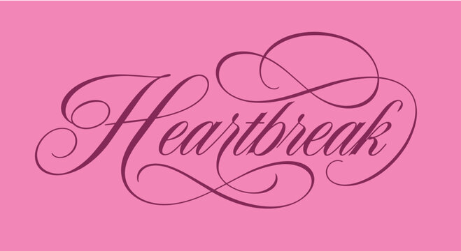 Heartbreak script design in a beautiful calligraphy font, vector graphic hand lettering for cards, stickers or apparel 