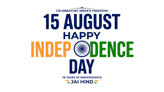 India Independence Day typography vector, 15 August celebration banner with Ashoka Chakra, tricolor national holiday greeting card