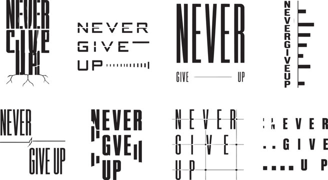 Never give up typography lettering icon set with creative geometric and minimalist quotes
