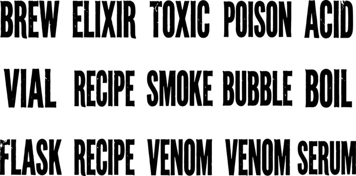 Alchemy brew and poison elixir words collection for witch laboratory decoration