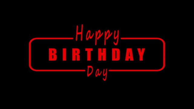 Happy Birthday Day red text on black background birthday celebration birthday greeting