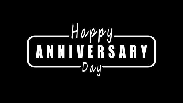 Happy Anniversary Day white text on black background