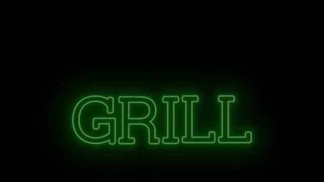 Natural Green Neon Logo 'GRILL' with Continuous Loop and Clear Background, Perfect for BBQ and Restaurant Vlogs