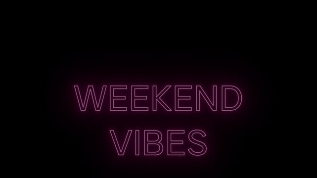 Warm Pink Neon Text 'WEEKEND VIBES' Seamless Loop with Transparent Alpha Channel, Ideal for Leisure and Travel Marketing
