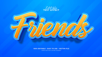 Editable friendship text effect, cartoon text style effect © DzakiraStudio