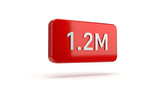 Red 3D Button with 1.2M Text on White Background.