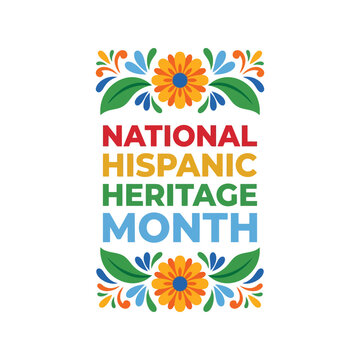 National hispanic heritage month text with colorful flower decoration and ethnic style elements