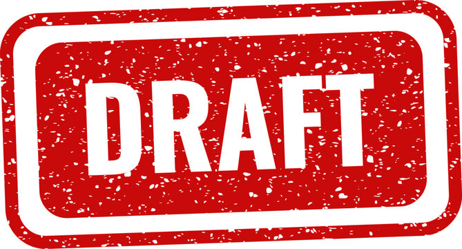 Red rubber stamp with 'draft' text isolated on white background document review indicator