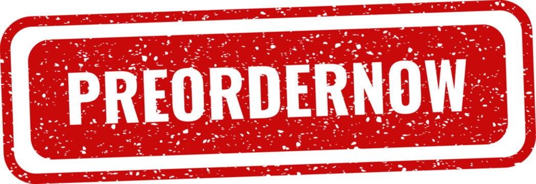 Preorder now stamp red grunge texture isolated on white background