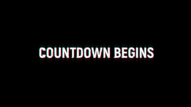 countdown begins glitch text animation promotion countdown urgent sale on black background. final limited offers, promotional 4k video sales announcement countdown begins text