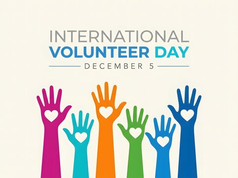 International volunteer day with colorful raised hands