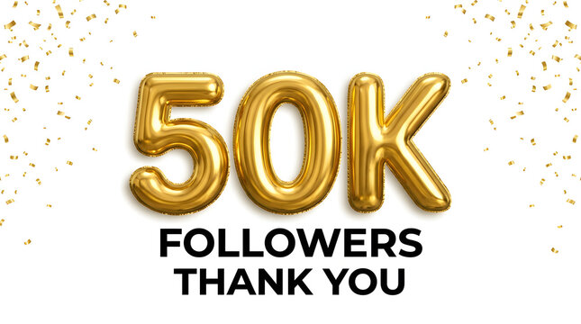 Golden balloons and confetti celebrating 50k followers on social media with thank you message
