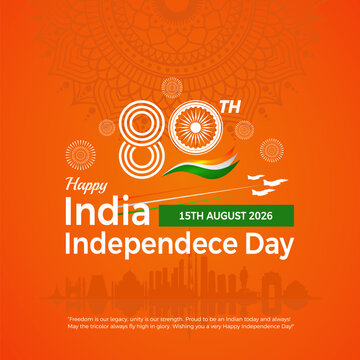 Festive 80th India Independence Day 2026 Greeting Poster featuring 80th Anniversary Typography,  beautiful landmark skyline in India's saffron color. Best for poster, banner, greeting cards