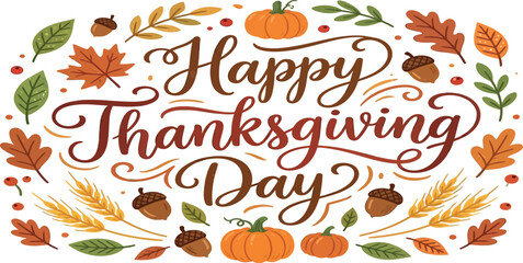 Festive thanksgiving day hand lettering with autumn leaves pumpkins and wheat stalks © Mst Runa