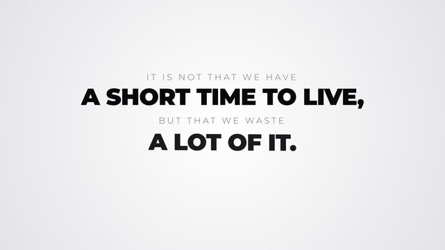 Clean Light Kinetic Typography Seneca Wisdom Quote About Time 4K