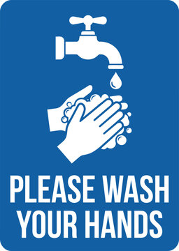Blue and white wash your hands hygiene sign for public restrooms and kitchens