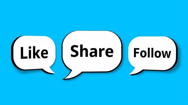 Three white speech bubbles reading "Like", "Share", and "Follow" gently wiggling against a bright blue background