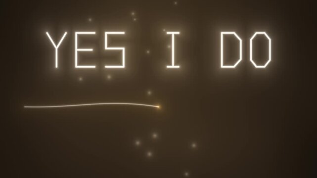 Bright text saying yes I do against dark background