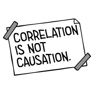 Correlation Is Not Causation &ndash; the sacred truth every statistician, scientist and critical thinker lives by. Dry, nerdy and perfect for anyone who's tired of bad logic passing as evidence.