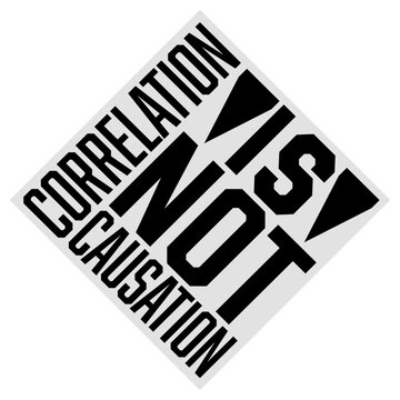 Correlation Is Not Causation &ndash; the sacred truth every statistician, scientist and critical thinker lives by. Dry, nerdy and perfect for anyone who's tired of bad logic passing as evidence.