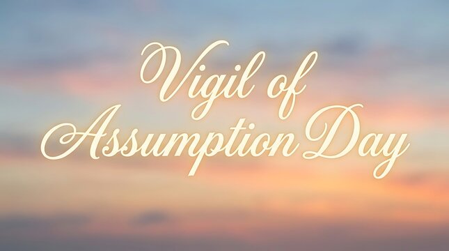 vigil of assumption day religious background