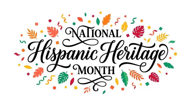 Vibrant national hispanic heritage month celebration with colorful floral border