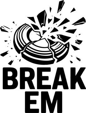 Bold black and white vector style illustration featuring a shattered clay target with break em text. Ideal for shooting sport, competition, and hunting themes