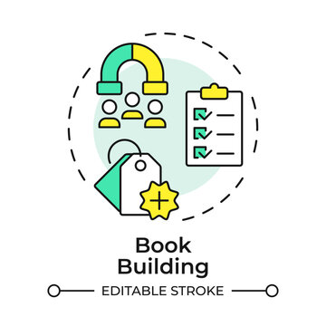 Book building multi color concept icon. Determine investor demand and help establish final price. IPO key terms. Round shape line illustration. Abstract idea. Graphic design. Easy to use in blog post