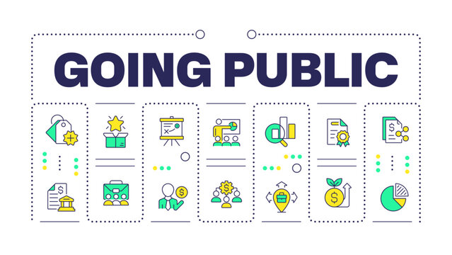 Going public word concept isolated on white. Private company entering stock market for first time. Business development. Creative illustration banner surrounded by editable line colorful icons