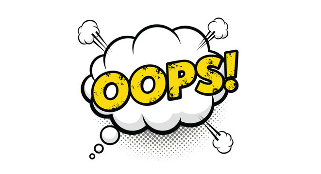 Comic book style speech bubble text box with Oops text in yellow, isolated on a clean white background.