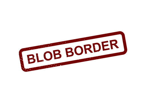 Red blob border stamp with text saying blob border illustration