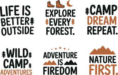 Obraz premium Vintage camping typography set, 6 adventure quotes for t-shirt design, rustic forest and nature outdoor lettering vector collection