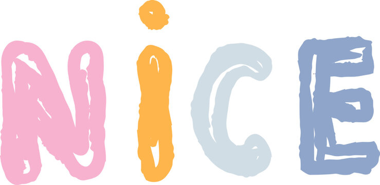 Nice Word Hand Lettering Kids Crayon