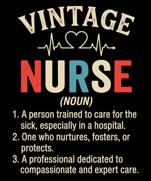 Vintage Nurse Noun Definition Healthcare Professional Caregiver