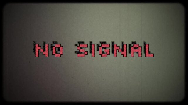 No Signal sign text phrase animation with retro style film frame grain and noise effects