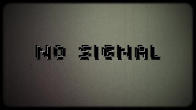 No Signal sign text phrase animation with retro style film frame grain and noise effects