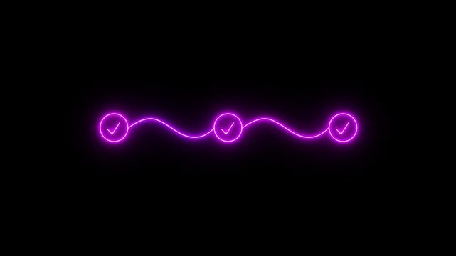 Neon light 3 step infographic process with check mark icon animation. Neon bright step-by-step process and check marks icon animation