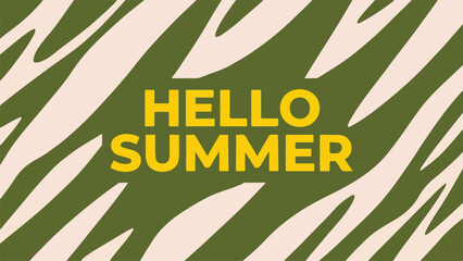 Hello summer greeting with abstract zebra print background © Eshita