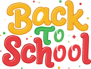Fototapeta premium Abstract back to school colorful text festive design vector illustration