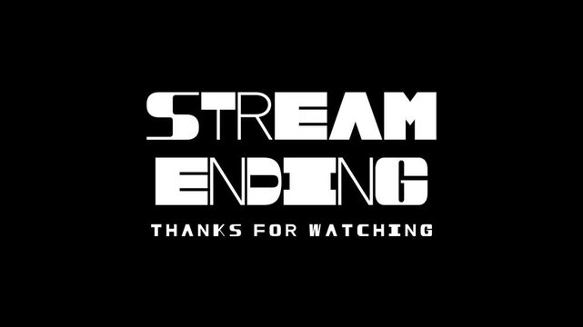 Stream Ending Thanks for Watching Variable Font Typography Animation Loop