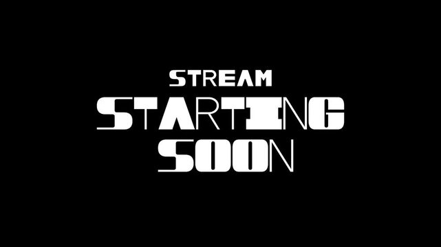 Stream Starting Soon Variable Font Typography Animation Loop