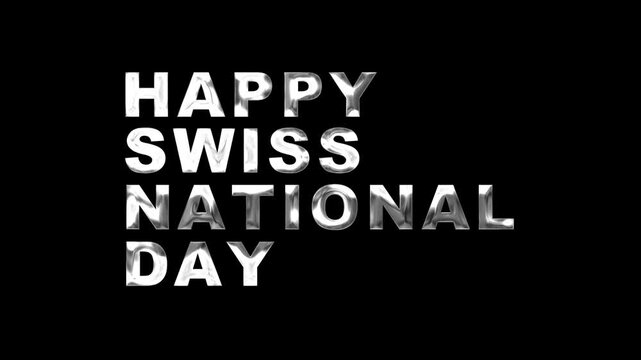 Happy Swiss national day text animation in silver suitable for holiday designs, social media posts, event promotion, invitations, and festive greeting cards.