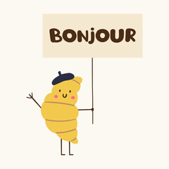Bonjour funny typography banner with cute french croissant character in beret hat cosy cafe pastry dessert mascot holding board sign flat vector illustration © Igor