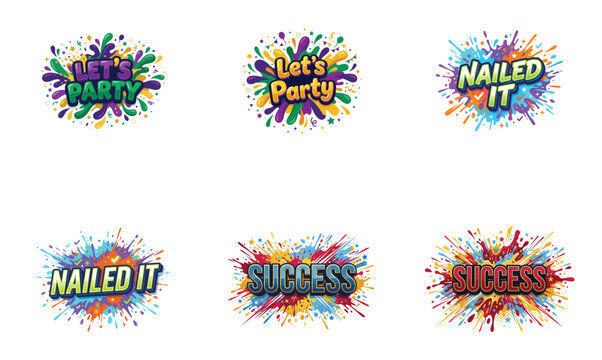 Energetic paint splash slogans for parties and success announcements