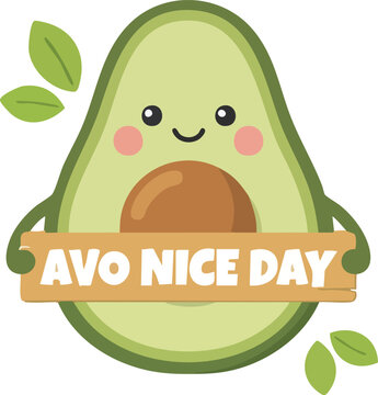 Cute avocado cartoon with smiling face holding wooden sign text Avo Nice Day playful pun cheerful food illustration with leaves design art