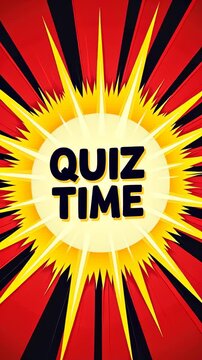 A cartoon style of a quiz time sign with a comic boom