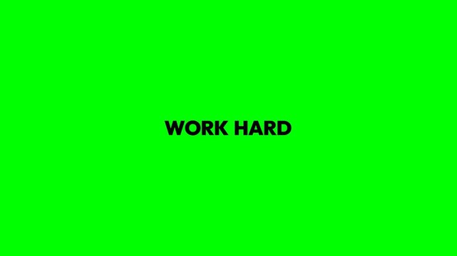 Work hard motivation text animation displayed on a bright green digital screen background for creative video production project usage