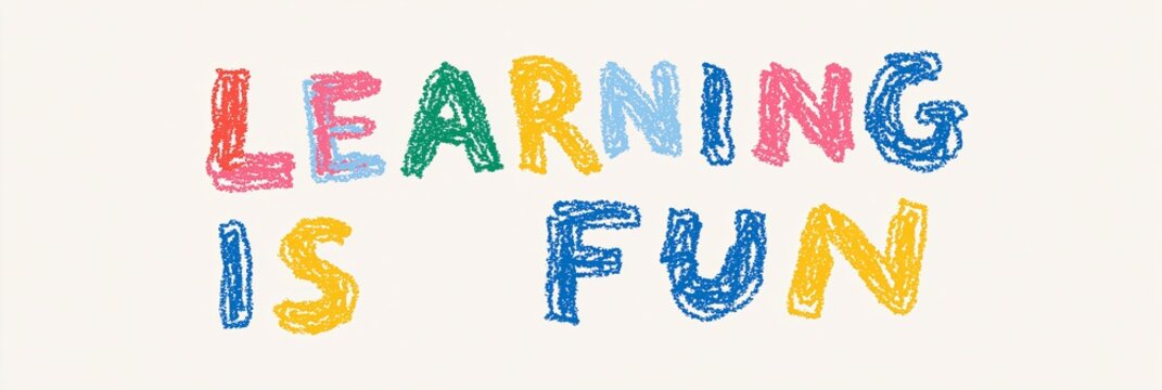 Learning is fun colorful scribble typography illustration. Childlike colorful text Learning is fun in a playful crayon drawing style
