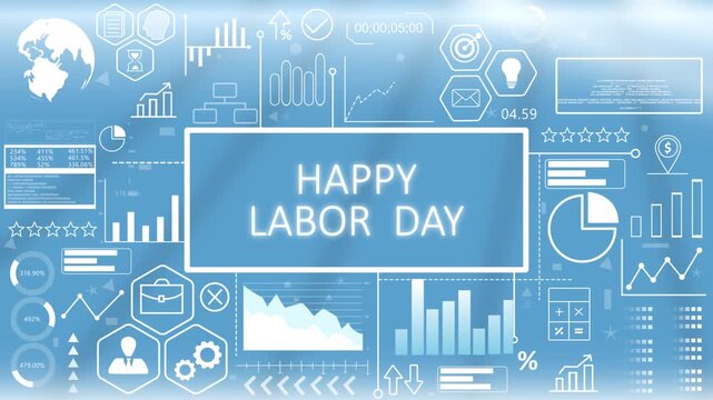 Happy Labor day, Animated Typography.Happy Labor Day corporate holiday celebration screen featuring a glowing blue digital business interface with abstract workforce analytics.