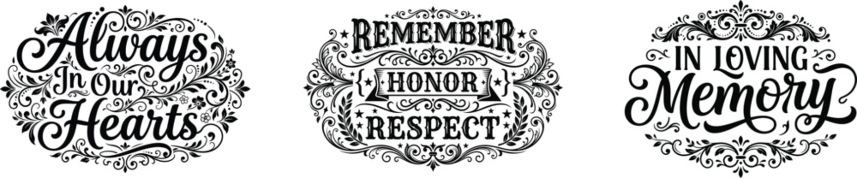 Remembrance day tributes 'always in our hearts' 'remember' and 'in loving memory' calligraphy designs
